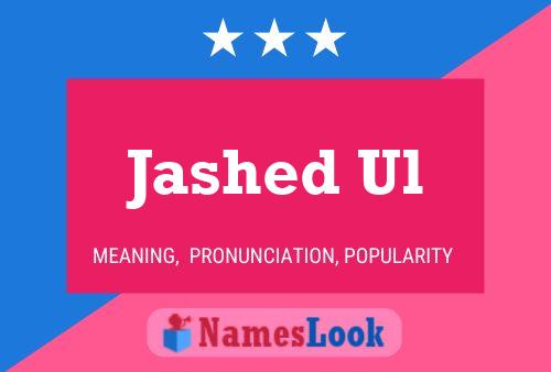 Постер имени Jashed Ul