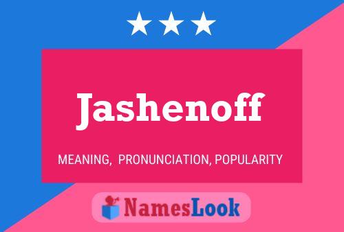 Постер имени Jashenoff