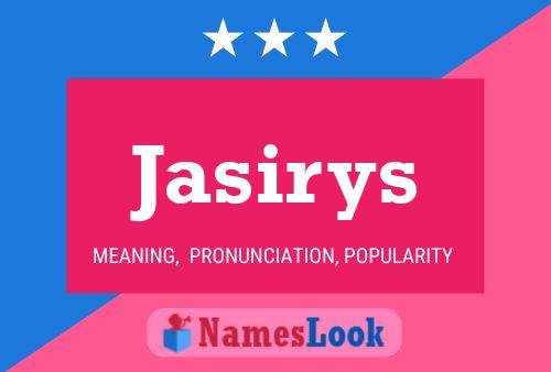 Постер имени Jasirys