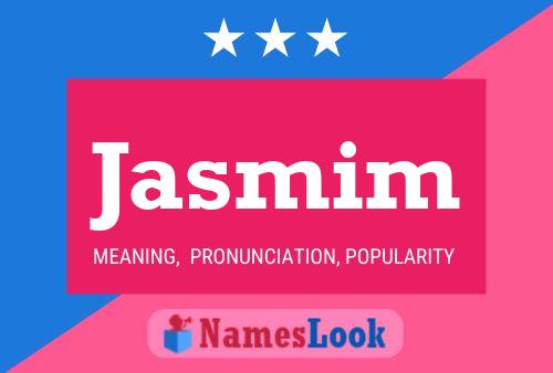 Постер имени Jasmim