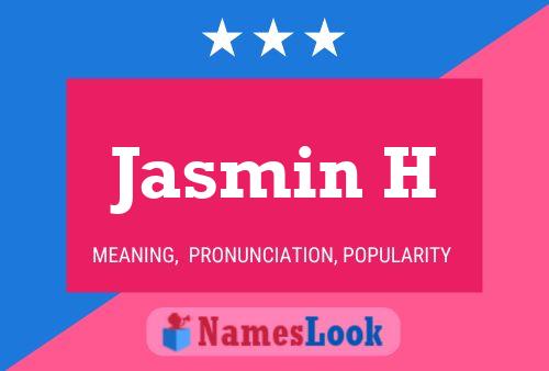 Постер имени Jasmin H