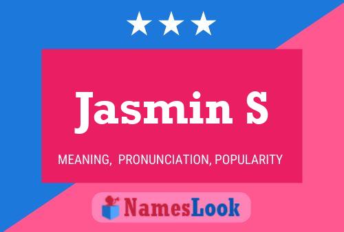 Постер имени Jasmin S