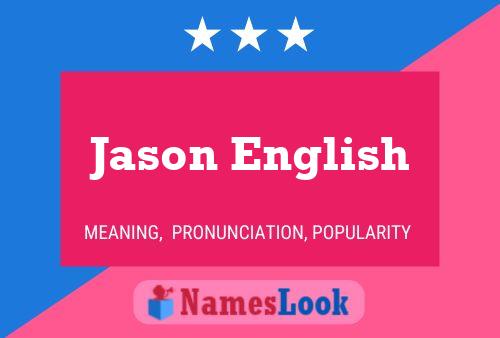 Постер имени Jason English