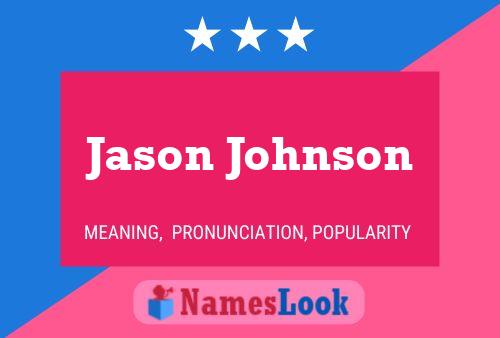 Постер имени Jason Johnson