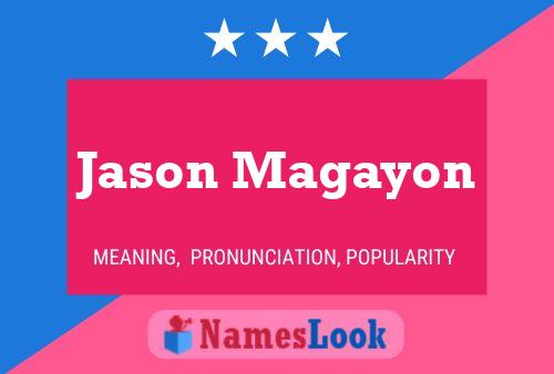 Постер имени Jason Magayon