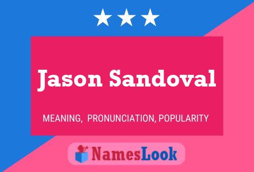 Постер имени Jason Sandoval