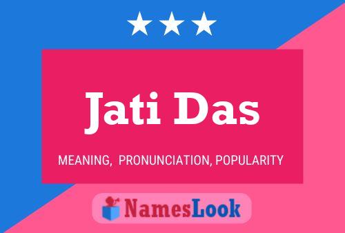 Постер имени Jati Das