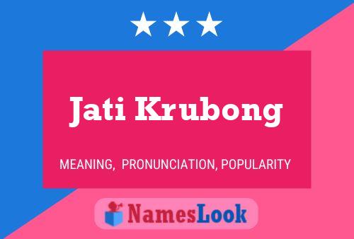 Постер имени Jati Krubong