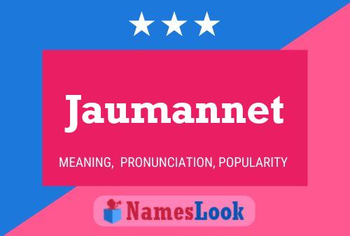 Постер имени Jaumannet