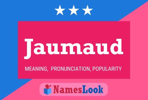 Постер имени Jaumaud