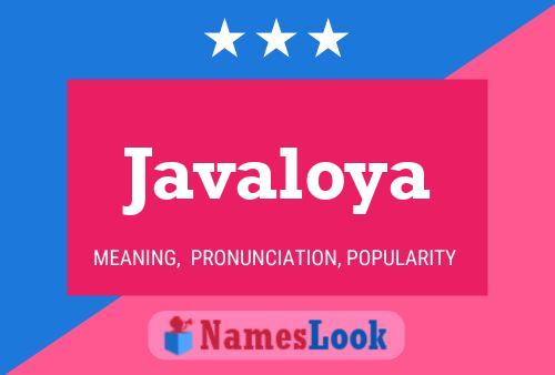 Постер имени Javaloya