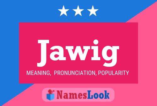 Постер имени Jawig