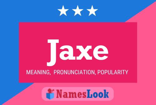 Постер имени Jaxe