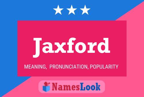 Постер имени Jaxford