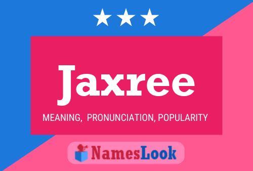 Постер имени Jaxree