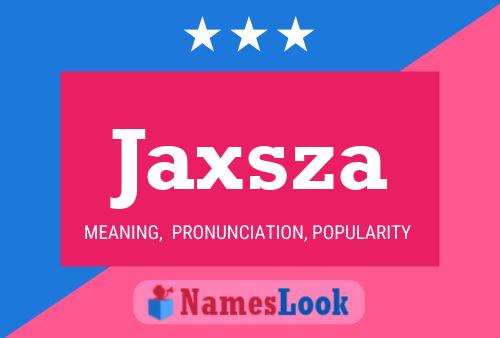 Постер имени Jaxsza