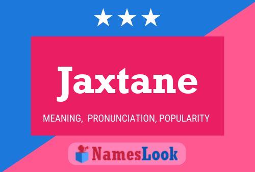 Постер имени Jaxtane