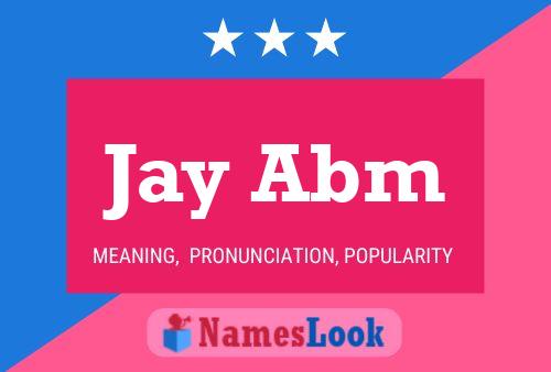 Постер имени Jay Abm