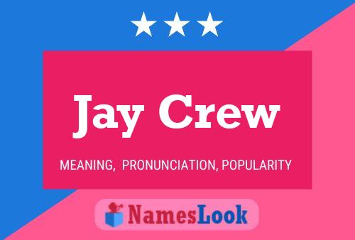 Постер имени Jay Crew