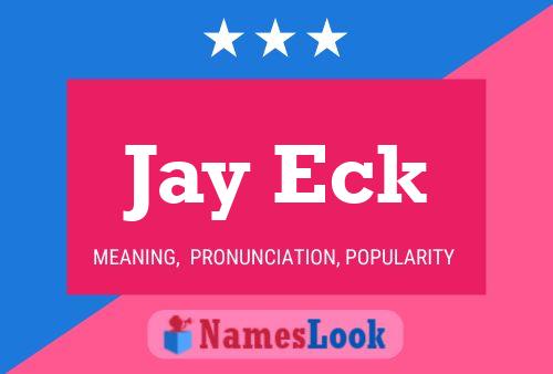 Постер имени Jay Eck