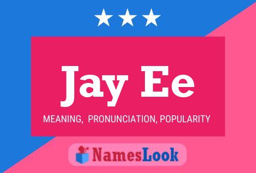 Постер имени Jay Ee