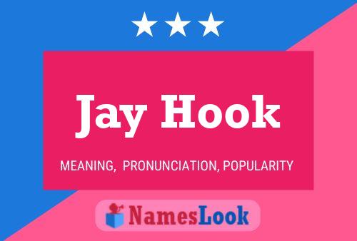 Постер имени Jay Hook