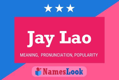 Постер имени Jay Lao