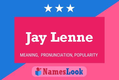 Постер имени Jay Lenne