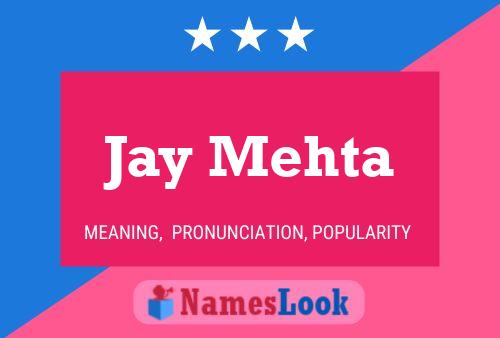 Постер имени Jay Mehta