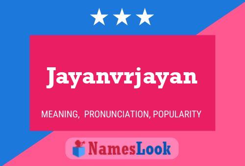 Постер имени Jayanvrjayan