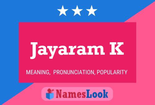 Постер имени Jayaram K