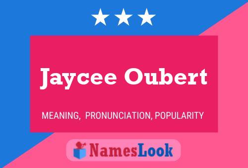 Постер имени Jaycee Oubert