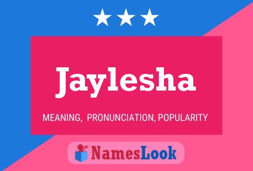 Постер имени Jaylesha