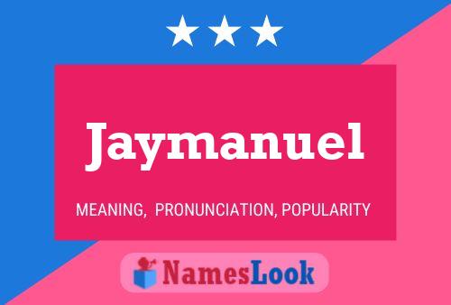 Постер имени Jaymanuel