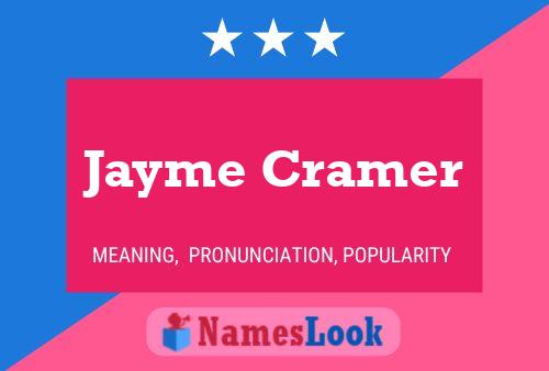 Постер имени Jayme Cramer