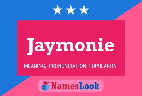 Постер имени Jaymonie