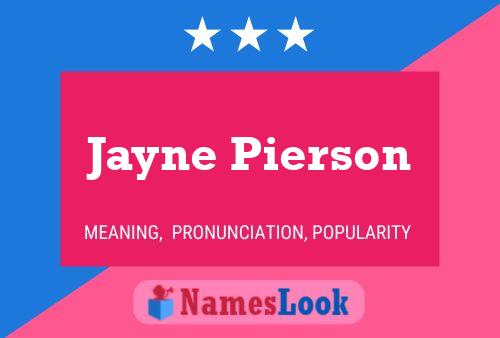 Постер имени Jayne Pierson