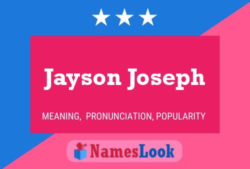 Постер имени Jayson Joseph