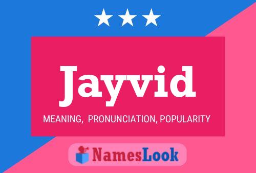 Постер имени Jayvid