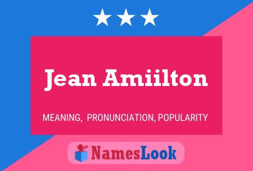 Постер имени Jean Amiilton