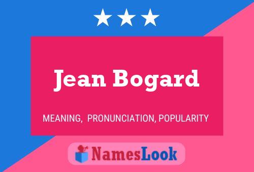 Постер имени Jean Bogard