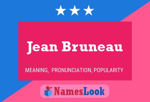 Постер имени Jean Bruneau