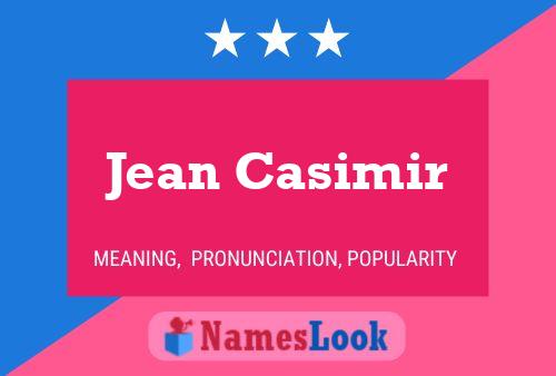 Постер имени Jean Casimir