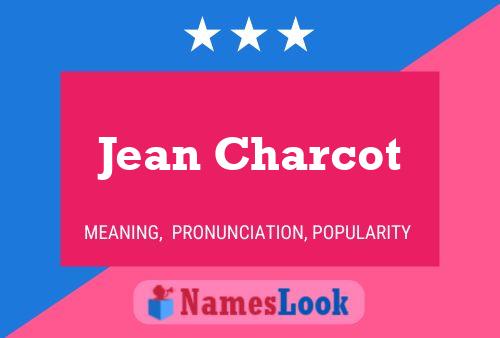 Постер имени Jean Charcot