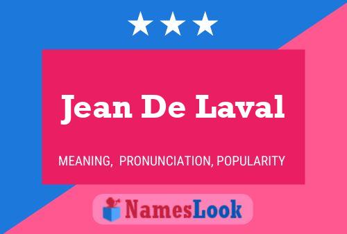 Постер имени Jean De Laval