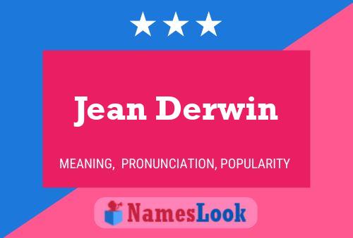 Постер имени Jean Derwin