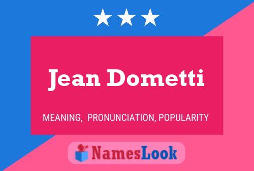 Постер имени Jean Dometti