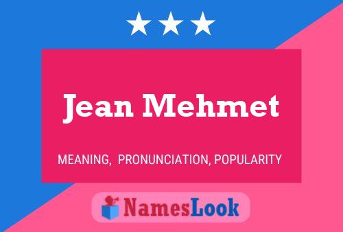 Постер имени Jean Mehmet