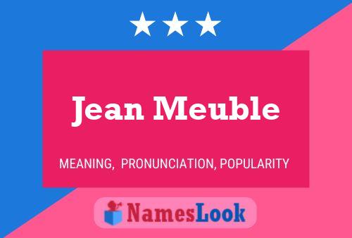 Постер имени Jean Meuble