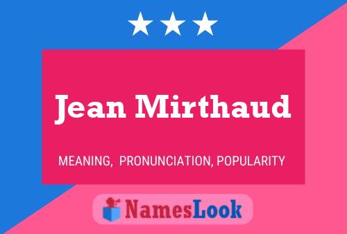 Постер имени Jean Mirthaud